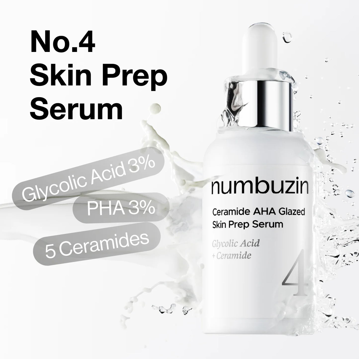 Numbuzin No. 4 Ceramide AHA Glazed Skin Prep Serum 30 ml